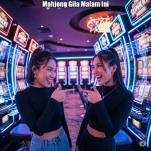 Mahjong Gila Malam Ini